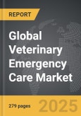 Veterinary Emergency Care - Global Strategic Business Report- Product Image