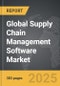 Supply Chain Management Software - Global Strategic Business Report - Product Thumbnail Image