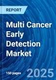 Multi Cancer Early Detection Market and Forecasts 2025-2033- Product Image