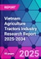 Vietnam Agriculture Tractors Industry Research Report 2025-2034 - Product Thumbnail Image