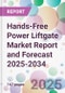 Hands-Free Power Liftgate Market Report and Forecast 2025-2034 - Product Thumbnail Image