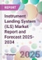 Instrument Landing System (ILS) Market Report and Forecast 2025-2034 - Product Thumbnail Image