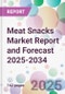 Meat Snacks Market Report and Forecast 2025-2034 - Product Image