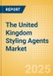 The United Kingdom (UK) Styling Agents (Haircare) Market Size, Growth and Forecast Analytics, 2023-2028 - Product Thumbnail Image
