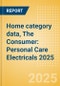 Home category data, The Consumer: Personal Care Electricals 2025 - Product Image