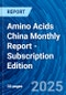 Amino Acids China Monthly Report - Subscription Edition - Product Thumbnail Image