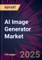 AI Image Generator Market 2025-2029 - Product Thumbnail Image