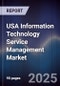 USA Information Technology Service Management Market Outlook to 2030 - Product Thumbnail Image