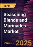 Seasoning Blends and Marinades Market Size and Forecast, Global and Regional Share, Trend, and Growth Opportunity Analysis Report Coverage: By End Use, Food Service by Product Type and Food Service Channel, and Geography- Product Image