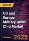 US and Europe Military GNSS Chip Market Size and Forecast, Global and Regional Share, Trend, and Growth Opportunity Analysis Report Coverage: By Type, Platform, Application, and Geography - Product Thumbnail Image