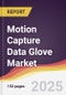 Motion Capture Data Glove Market Report: Trends, Forecast and Competitive Analysis to 2031 - Product Thumbnail Image