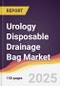 Urology Disposable Drainage Bag Market Report: Trends, Forecast and Competitive Analysis to 2031 - Product Thumbnail Image