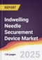 Indwelling Needle Securement Device Market Report: Trends, Forecast and Competitive Analysis to 2031 - Product Thumbnail Image