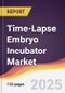 Time-Lapse Embryo Incubator Market Report: Trends, Forecast and Competitive Analysis to 2031 - Product Thumbnail Image