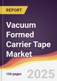 Vacuum Formed Carrier Tape Market Report: Trends, Forecast and Competitive Analysis to 2031- Product Image