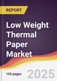 Low Weight Thermal Paper Market Report: Trends, Forecast and Competitive Analysis to 2031- Product Image