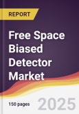 Free Space Biased Detector Market Report: Trends, Forecast and Competitive Analysis to 2031- Product Image