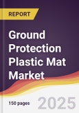 Ground Protection Plastic Mat Market Report: Trends, Forecast and Competitive Analysis to 2031- Product Image