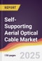 Self-Supporting Aerial Optical Cable Market Report: Trends, Forecast and Competitive Analysis to 2031 - Product Thumbnail Image