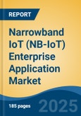 Narrowband IoT (NB-IoT) Enterprise Application Market - Global Industry Size, Share, Trends, Opportunity, and Forecast, 2020-2031F- Product Image