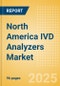 North America IVD Analyzers Market Outlook to 2033 - Hematology Analyzers, Polymerase Chain Reaction (PCR) Systems, Point of Care (POC) Analyzers and Others - Product Thumbnail Image