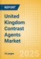 United Kingdom Contrast Agents Market Outlook to 2033 - Computed Tomography (CT) Contrast Agents, Ultrasound Contrast Agents (Microbubbles) and Others - Product Image