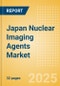 Japan Nuclear Imaging Agents Market Outlook to 2033 - SPECT Imaging Agents and PET Imaging Agents - Product Image