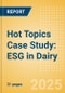 Hot Topics Case Study: ESG in Dairy - Product Thumbnail Image