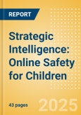 Strategic Intelligence: Online Safety for Children- Product Image