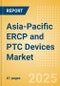 Asia-Pacific ERCP and PTC Devices Market Outlook to 2033 - Dilators, ERCP & PTC Guidewires, Stone Extractors and Others - Product Thumbnail Image
