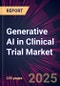 Generative AI in Clinical Trial Market 2025-2029 - Product Thumbnail Image