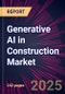 Generative AI in Construction Market 2025-2029 - Product Thumbnail Image