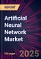 Artificial Neural Network Market 2025-2029 - Product Image