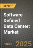 Software Defined Data Center: Market Share, and Growth Analysis by Type (Software Defined Computing (SDC) Software-Defined Storage (SDS) Software-Defined Data Center Networking (SDDCN) Automation and Orchestration), Component, Organization Size, Vertical- Product Image