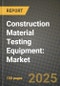 Construction Material Testing Equipment: Market Share, and Growth Analysis by Product Type (Soil Testing Equipment, Aggregate Testing Equipment, Concrete Testing Equipment, Other Products), Location, Application, Industry - Product Thumbnail Image