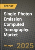 Single-Photon Emission Computed Tomography (SPECT): Market Share, and Growth Analysis by Product Type (System, Radiopharmaceuticals), Application, End User, Technology- Product Image