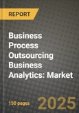 Business Process Outsourcing (BPO) Business Analytics: Market Share, and Growth Analysis by Component (Software, Services), Deployment, Organization Size, Application- Product Image