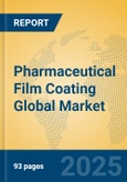 Pharmaceutical Film Coating Global Market Insights 2025, Analysis and Forecast to 2030, by Market Participants, Regions, Technology, Application, Product Type- Product Image
