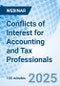 Conflicts of Interest for Accounting and Tax Professionals - Webinar - Product Thumbnail Image