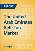 The United Arab Emirates (UAE) Self-Tan (Suncare) Market Size, Growth and Forecast Analytics, 2023-2028- Product Image