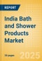 India Bath and Shower Products (Personal Hygiene) Market Size, Growth and Forecast Analytics, 2023-2028 - Product Thumbnail Image