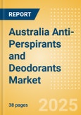 Australia Anti-Perspirants and Deodorants (Personal Hygiene) Market Size, Growth and Forecast Analytics, 2023-2028- Product Image
