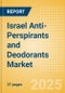 Israel Anti-Perspirants and Deodorants (Personal Hygiene) Market Size, Growth and Forecast Analytics, 2023-2028 - Product Thumbnail Image