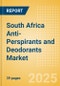South Africa Anti-Perspirants and Deodorants (Personal Hygiene) Market Size, Growth and Forecast Analytics, 2023-2028 - Product Image