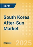 South Korea After-Sun (Suncare) Market Size, Growth and Forecast Analytics, 2023-2028- Product Image