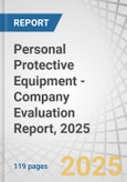 Personal Protective Equipment - Company Evaluation Report, 2025- Product Image
