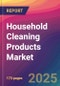 Household Cleaning Products Market Size, Market Share, Application Analysis, Regional Outlook, Growth Trends, Key Players, Competitive Strategies and Forecasts, 2025 To 2033 - Product Image