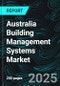 Australia Building Management Systems Market Analysis 2025 - Product Thumbnail Image