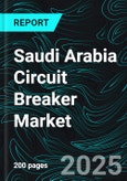 Saudi Arabia Circuit Breaker Market Outlook 2025-2033- Product Image