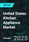 United States Kitchen Appliance Market Analysis 2025 - Product Thumbnail Image